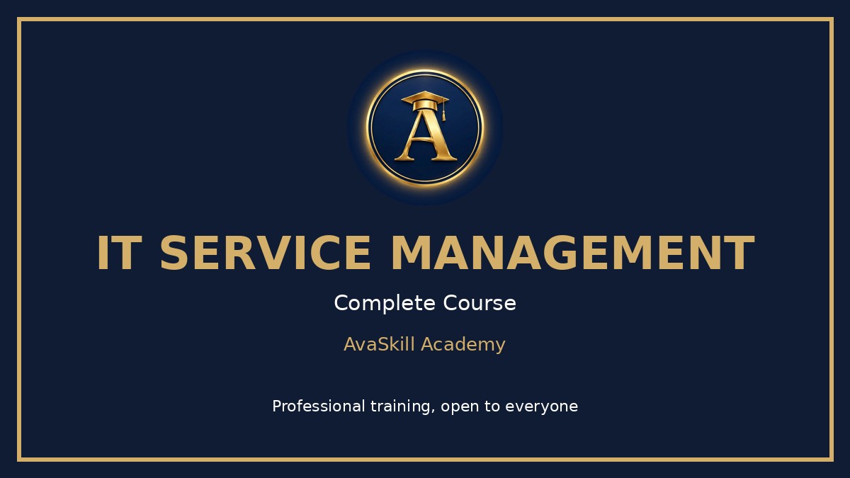 IT Service Management — Complete Course